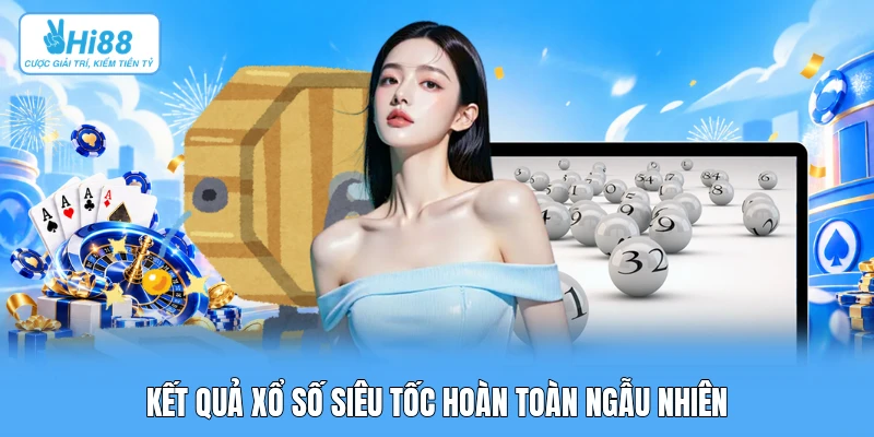 Xổ Số Siêu Tốc 1 Phút Đến 5 Phút: Giải Mã Thuật Toán RNG & Mô Hình Quản Trị Tần Suất Cược Kết quả xổ số siêu tốc hoàn toàn ngẫu nhiên
