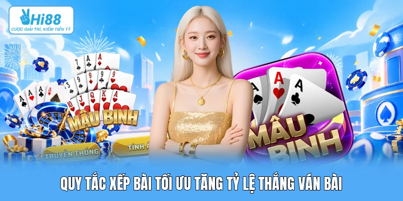Hướng Dẫn Binh Xập Xám: Công Thức Toán Học Xếp Bài Tối Ưu Từng Chi Tại Hi88 Quy tắc xếp bài tối ưu tăng tỷ lệ thắng ván bài