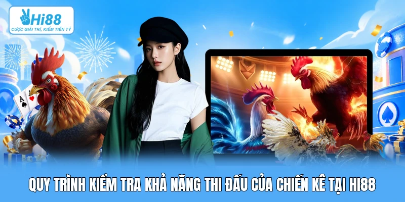 Luật Đá Gà Trực Tiếp: Phân Định Cửa Đặt Meron, Wala Và BDD Chi Tiết Quy trình kiểm tra khả năng thi đấu của chiến kê tại Hi88